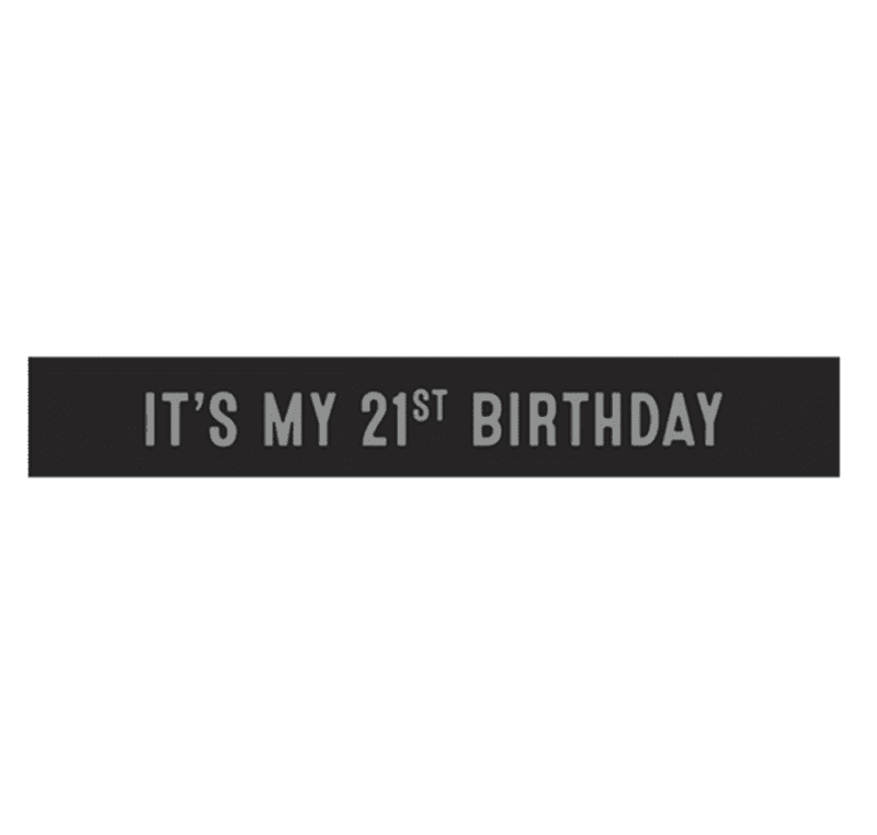 21st Birthday Sash